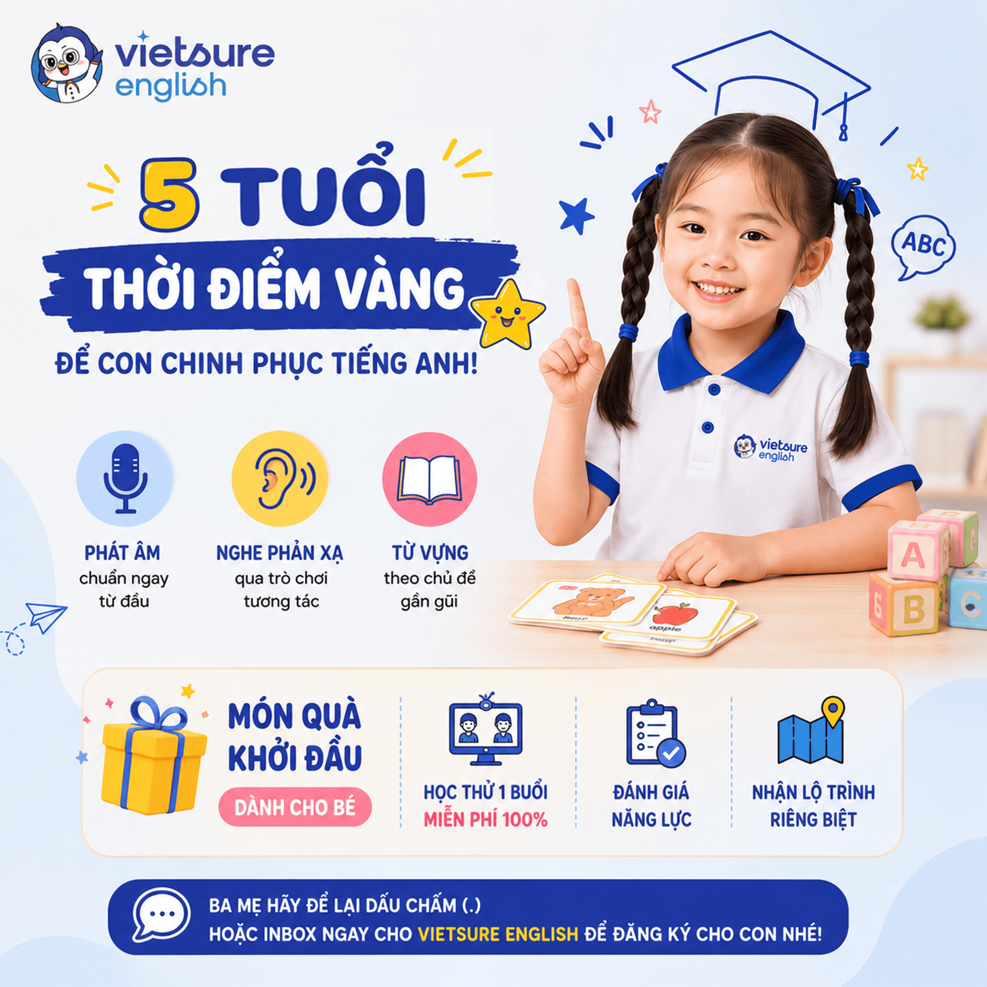 🌟 5 TUỔI – "THỜI ĐIỂM VÀNG" ĐỂ CON CHINH PHỤC TIẾNG ANH 🌟